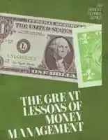 The Great Lessons of Money Management